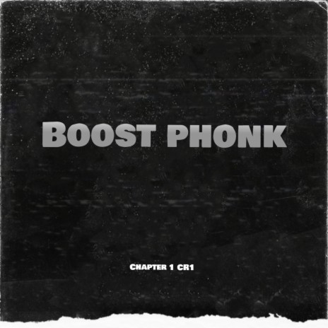 Boost Phonk