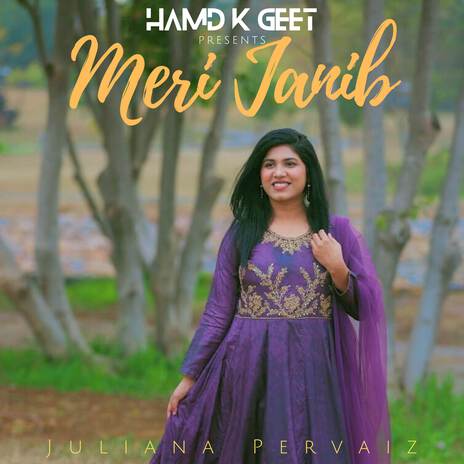 Meri Janib ft. Hamd k Geet