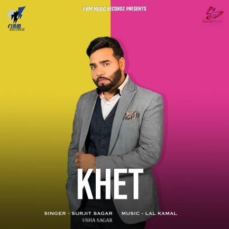 Khet ft. Usha Sagar | Boomplay Music