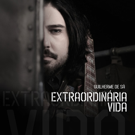 Extraordinária Vida | Boomplay Music