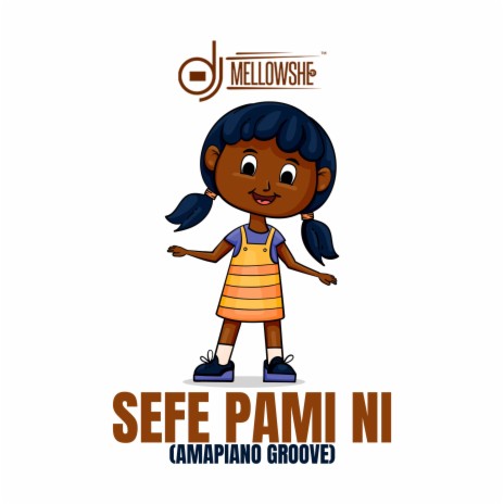Sefe Pami Ni (Amapiano Groove)
