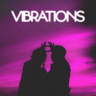 VIBRATIONS (Instrumental)