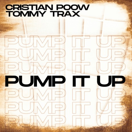 Pump It Up ft. Tommy Trax | Boomplay Music