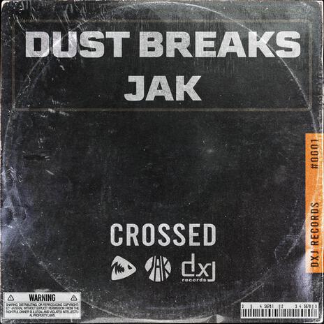 Crossed ft. JAK | Boomplay Music