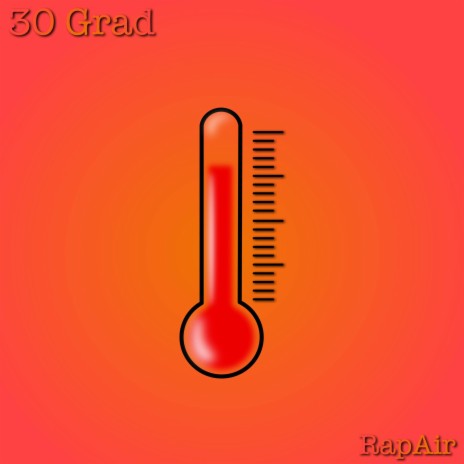 30 Grad | Boomplay Music