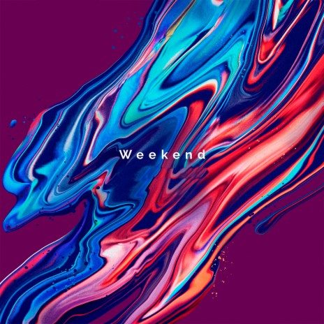 Weekend | Boomplay Music