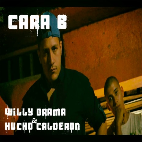 Cara B ft. Willy Drama