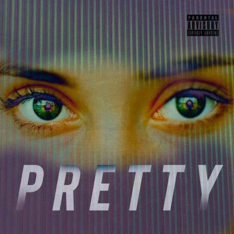 Pretty | Boomplay Music