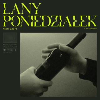 Lany poniedziałek (Album Version)