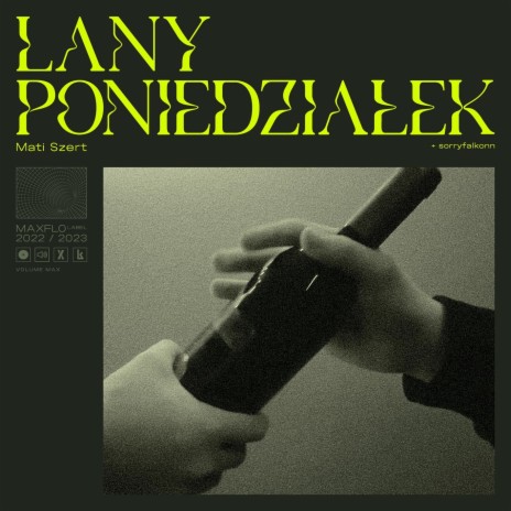 Lany poniedziałek (Album Version) ft. sorryfalkonn