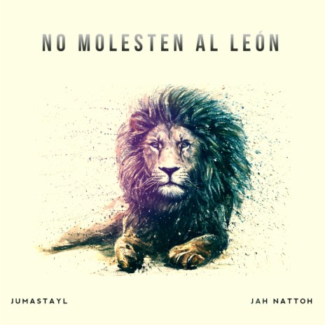 No molesten al león ft. Jumastayl