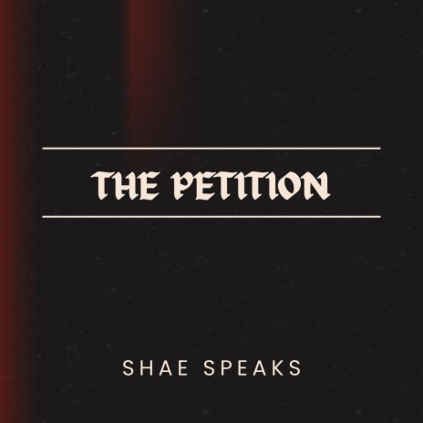 The Petition | Boomplay Music