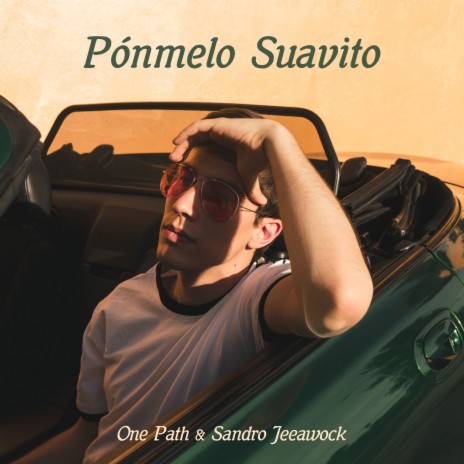 Pónmelo Suavito ft. Sandro Jeeawock | Boomplay Music