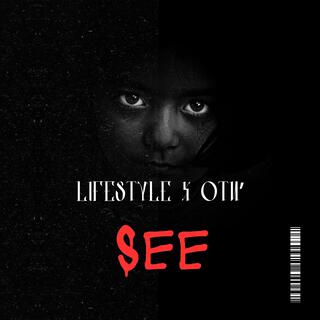 SEE ft. Otu’ lyrics | Boomplay Music