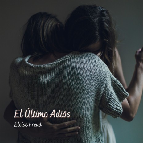 El Ultimo Adios | Boomplay Music