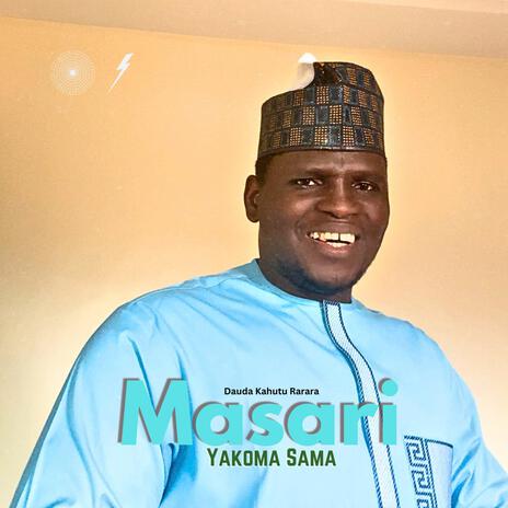 Masari Yakoma Sama | Boomplay Music