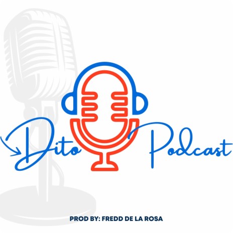 Dito Podcast | Boomplay Music