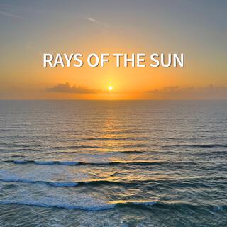 Rays of the Sun