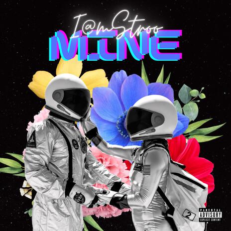 Mine | Boomplay Music