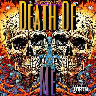 Death of Me lyrics | Boomplay Music