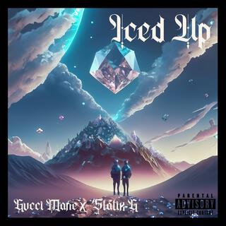 Iced Up (feat. Gucci Mane)