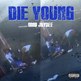 Die Young