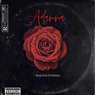 Adamma ft. Koboko On the Track lyrics | Boomplay Music