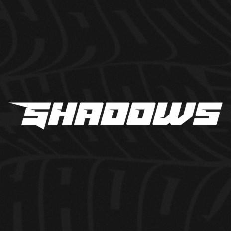 SHADOWS | Boomplay Music