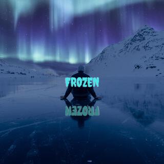 Frozen