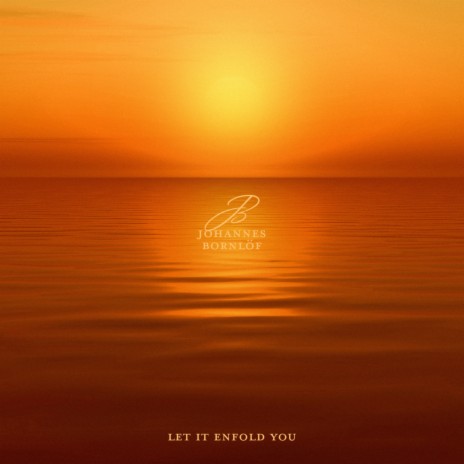 Let It Enfold You | Boomplay Music