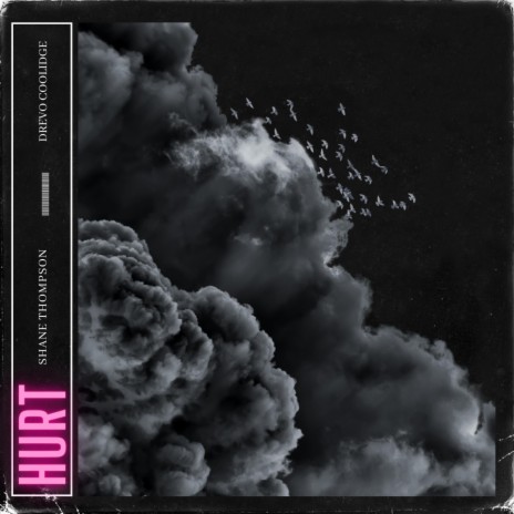HURT ft. Drevo Coolidge | Boomplay Music