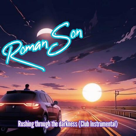 Rushing through the darkness (Club Instrumental) | Boomplay Music