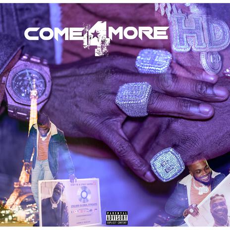 Come 4 More | Boomplay Music