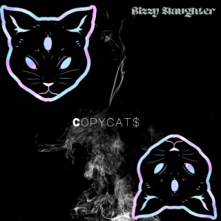 Copycat$ lyrics | Boomplay Music