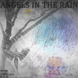 ANGELS IN THE RAIN