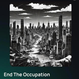 End The Occupation (DEMO)