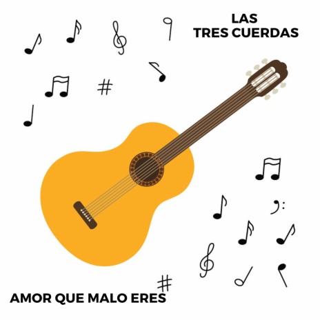 Amor Que Malo Eres | Boomplay Music