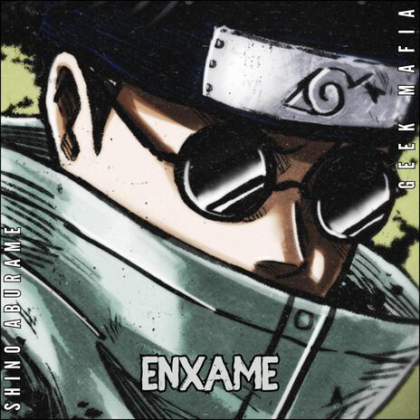 Enxame | Shino Aburame | Boomplay Music