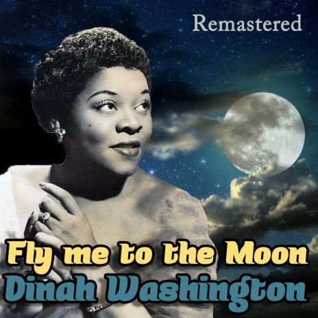 Fly Me to the Moon (Remastered) | Boomplay Music