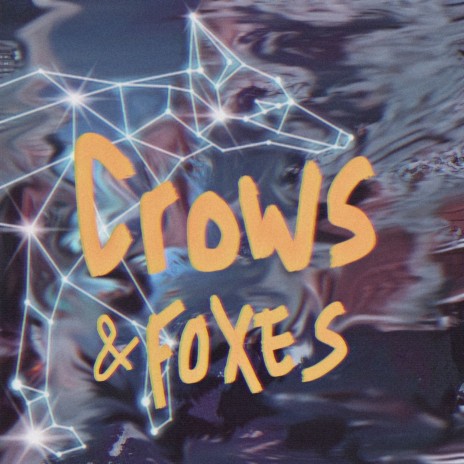 Crows & Foxes | Boomplay Music