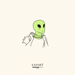 Alien (Export #38)