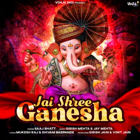 Jai Shree Ganesha ft. Jay Mehta | Boomplay Music