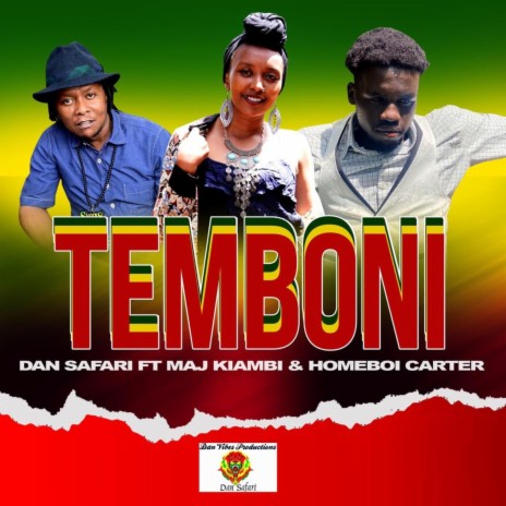 TEMBONI ft. Maj Kiambi & Homeboi Carter | Boomplay Music