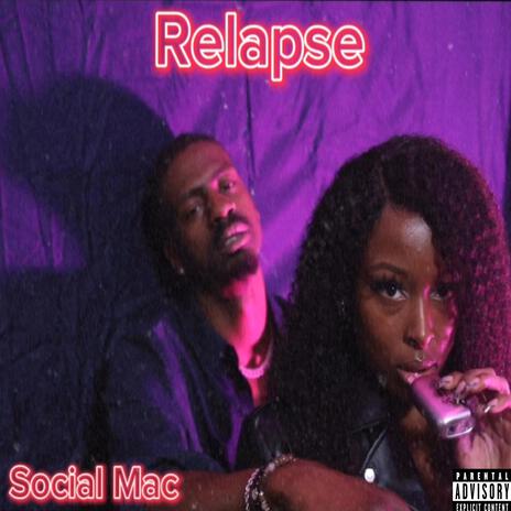 Relapse | Boomplay Music