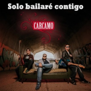 Solo bailaré contigo