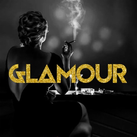 glamour | Boomplay Music