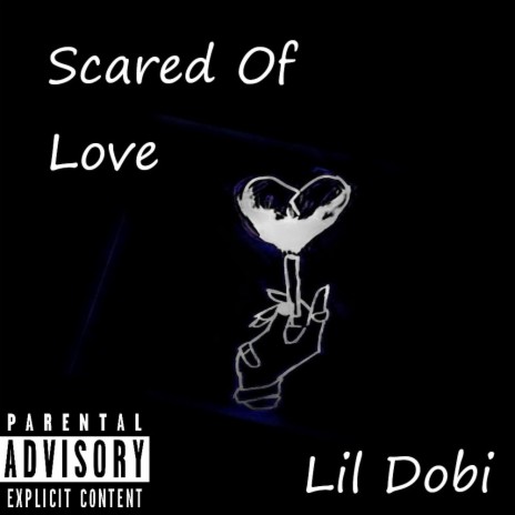 Scared Of Love | Boomplay Music