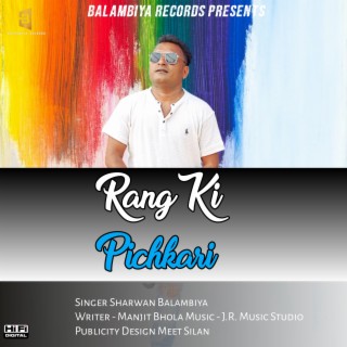 Rang Ki Pichkari