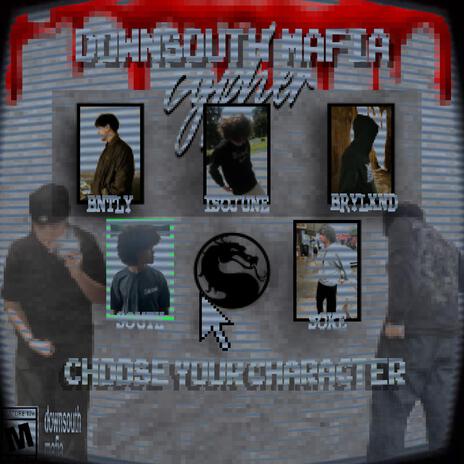 downsouth mafia cypher ft. brylxnd, isojune, BNTLY & soke | Boomplay Music