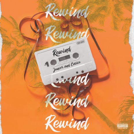 Rewind ft. Cassie | Boomplay Music